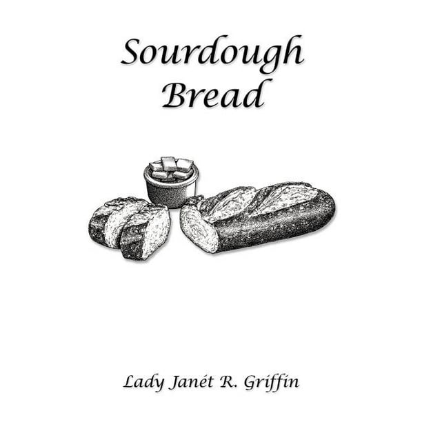 Sourdough Bread (Paperback)