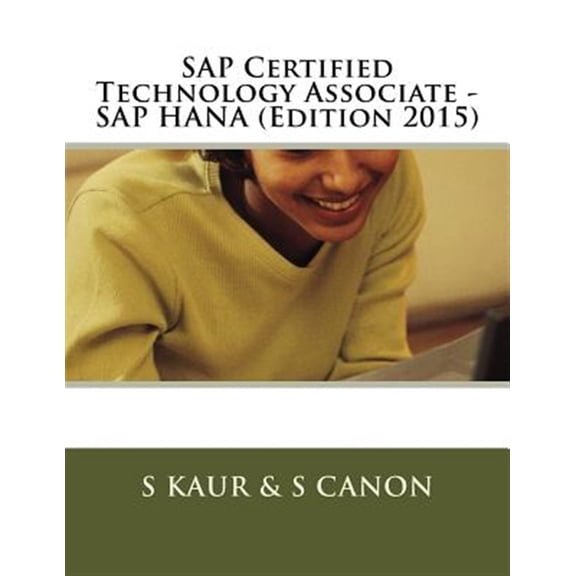 Pre-Owned SAP Certified Technology Associate - SAP HANA (Edition 2015) (Paperback)