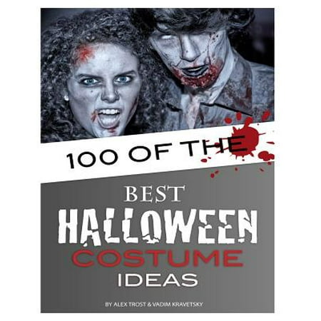 100 of the Best Halloween Costume Ideas