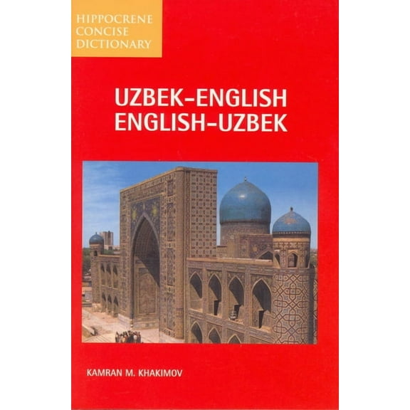 Hippocrene Concise Dictionary: Uzbek-English/English-Uzbek Concise Dictionary (Paperback)