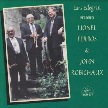 Lars Edegran - Lars Edegran Presents Lionel Ferbos and John Robichaux - Jazz - CD