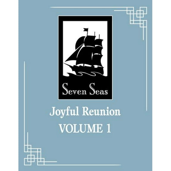 Joyful Reunion (Novel) Vol. 1