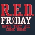 thumbnail image 3 of RED Friday Until They All Come Home T-shirt Remember Everyone Deployed US Military Day American Patriot Men's Tee, 3 of 7