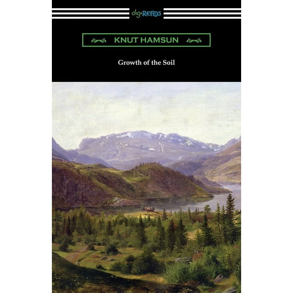 Growth of the Soil (Paperback)