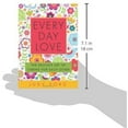 thumbnail image 3 of Every Day Love : The Delicate Art of Caring for Each Other (Paperback), 3 of 3
