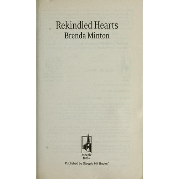 Pre-Owned Rekindled Hearts (Mass Market Paperback) 0373814267 9780373814268