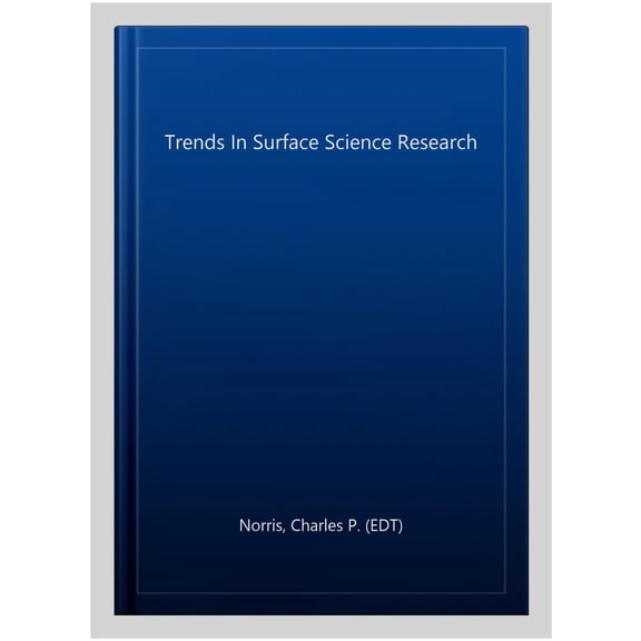 Pre-Owned Trends In Surface Science Research