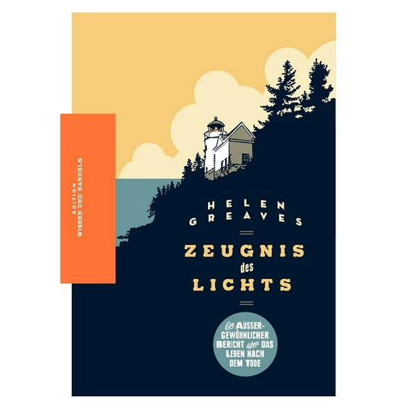 Zeugnis des Lichts: Ein auÃergewÃ¶hnlicher Bericht Ã¼ber das Leben nach dem Tode, (Paperback)