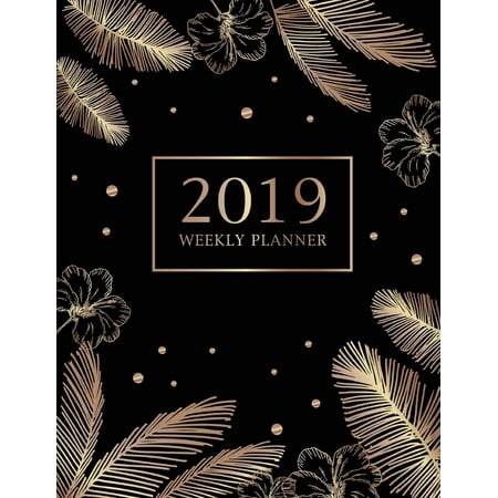 2019 Weekly Planner : Golden Feathers, 2019 Planner Weekly and Monthly & Personal Organizers, Calendar Schedule Organizer and Journal Notebook, Academic Agenda Calendar Planner (Volume (The Best Notebook 2019)