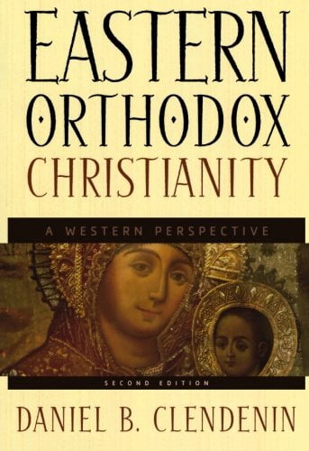 Eastern Orthodox Christianity: A Western Perspective (Paperback)