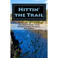 thumbnail image 1 of Pre-Owned Hittin' the Trail: Day Hiking the St. Croix National Scenic Riverway (Paperback) 0989672344 9780989672344, 1 of 1