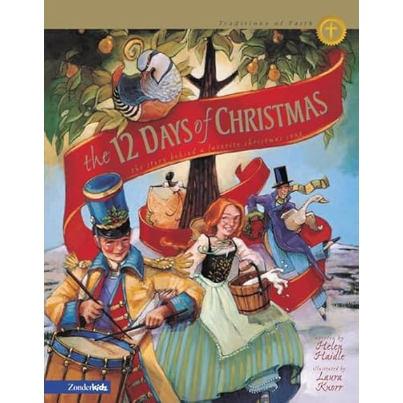 Pre-Owned The 12 Days of Christmas: The Story Behind a Favorite Christmas Song (Traditions of Faith from Around the World) (Hardcover) 0310700388 9780310700388