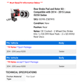 thumbnail image 2 of Rear Brake Pad and Rotor Kit - Compatible with 2014 - 2015 IS250 Sedan, 2 of 2
