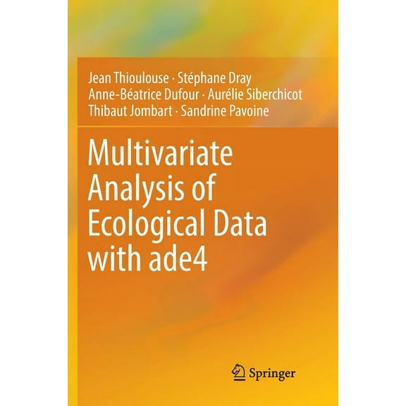 Multivariate Analysis of Ecological Data with Ade4, (Paperback)
