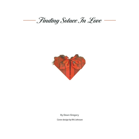 Finding Solace in Love, (Paperback)