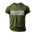 thumbnail image 4 of IWRICH Hang in There It Gets Worse,Graphics Tees for Men Novelty Funny T-Shirts Humor Tees Army Green XXL, 4 of 4