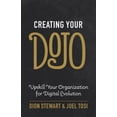 thumbnail image 2 of Creating Your Dojo: Upskill Your Organization for Digital Evolution, 2 of 3