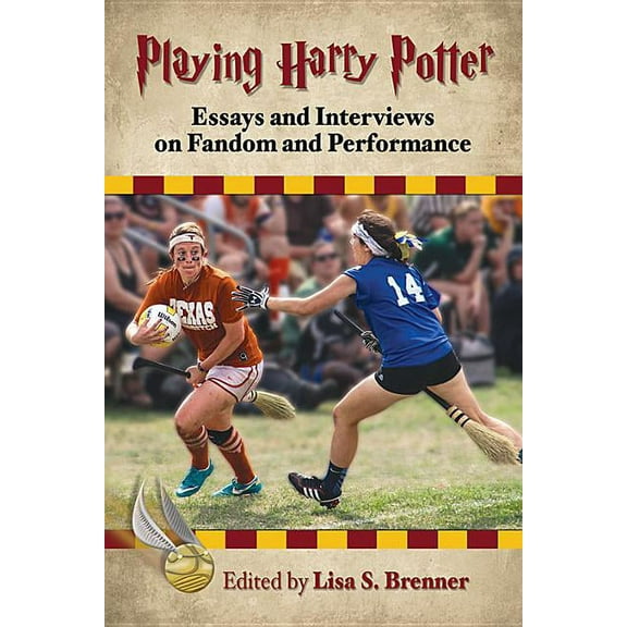 Playing Harry Potter: Essays and Interviews on Fandom and Performance (Paperback)