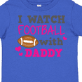 thumbnail image 4 of Inktastic I Watch Football with My Daddy Boys or Girls Toddler T-Shirt, 4 of 5