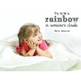 thumbnail image 1 of Vinyl Wall Decal: Inspirational Wall Decal | Maya Angelou Quote | ""Try to be a rainbow in someone's clouds." | 20"x12" [DS23], 1 of 4