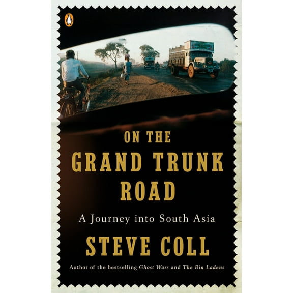 On the Grand Trunk Road: A Journey into South Asia, (Paperback)