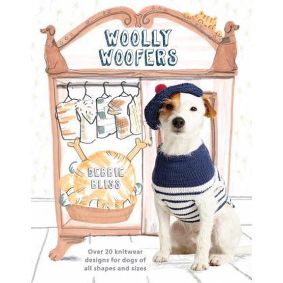 Pre-Owned Woolly Woofers: Over 20 Knitwear Designs for Dogs of All Shapes and Sizes (Paperback) 145470912X 9781454709121