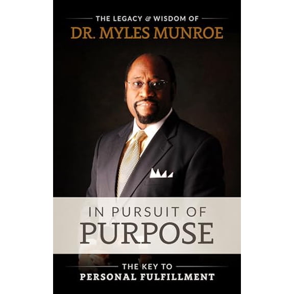 Pre-Owned In Pursuit of Purpose : The Key to Personal Fulfillment (Paperback) 9781560431039