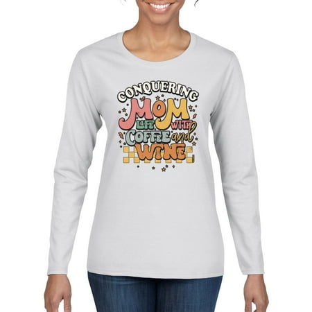 Wild Bobby Conquering Mom Life With Coffee and Wine Checkered Background Stars Humor Women Graphic Long Sleeve Tee  White  Small