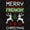 Black, variant on Ugly Merry Freakin Christmas Pattern Graphic T Shirt Men or Women Brisco Brands S