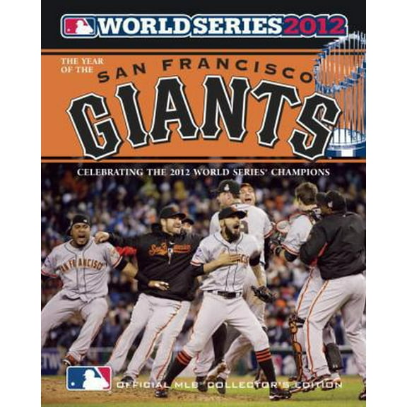 Pre-Owned Year of the San Francisco Giants: 2012 World Series Champions (Paperback) 0771057296 9780771057298