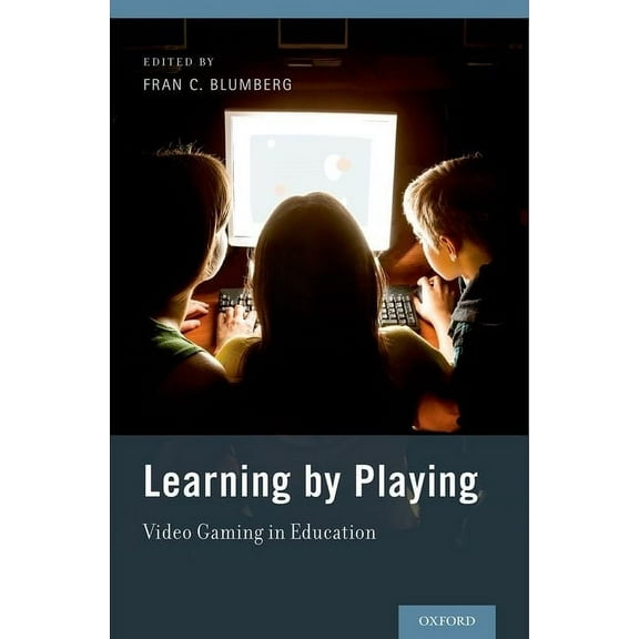 Learning by Playing: Video Gaming in Education, (Hardcover)