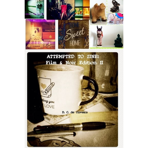 Attempted To Zine: Film and Noir Edition, (Paperback)