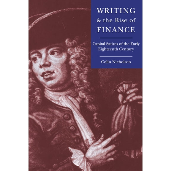 Cambridge Studies in Eighteenth-Century  Writing and the Rise of Finance, Book 21, (Hardcover)