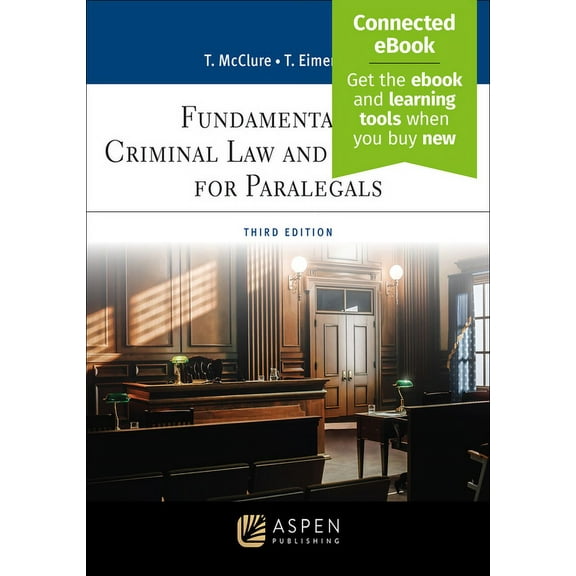 Aspen Paralegal: Fundamentals of Criminal Law and Procedure for Paralegals: [Connected Ebook] (Paperback)