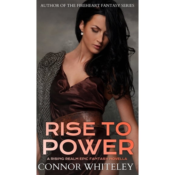 The Rising Realm Epic Fantasy Rise To Power: A Rising Realm Epic Fantasy Novella, Book 1, (Hardcover)