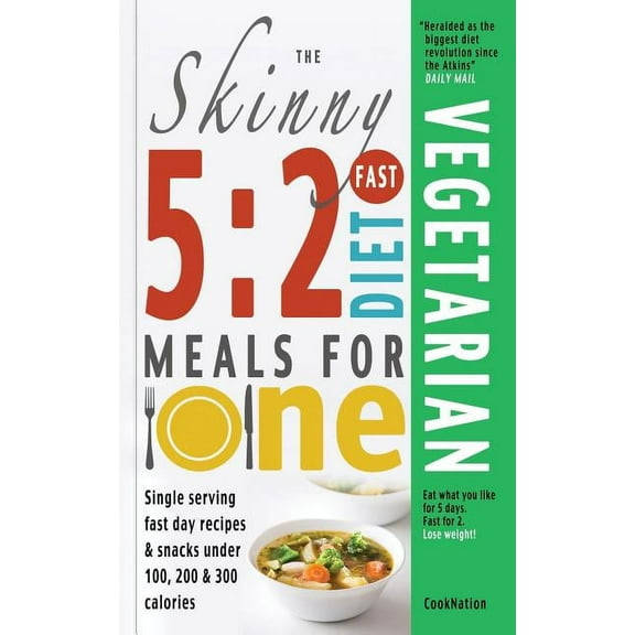 The Skinny 5: 2 Fast Diet Vegetarian Meals for One, (Paperback)