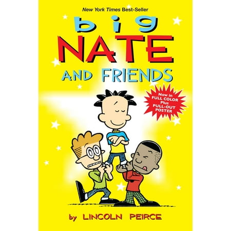 Big Nate and Friends (Original) (Paperback) (Big Birds Best Friend)