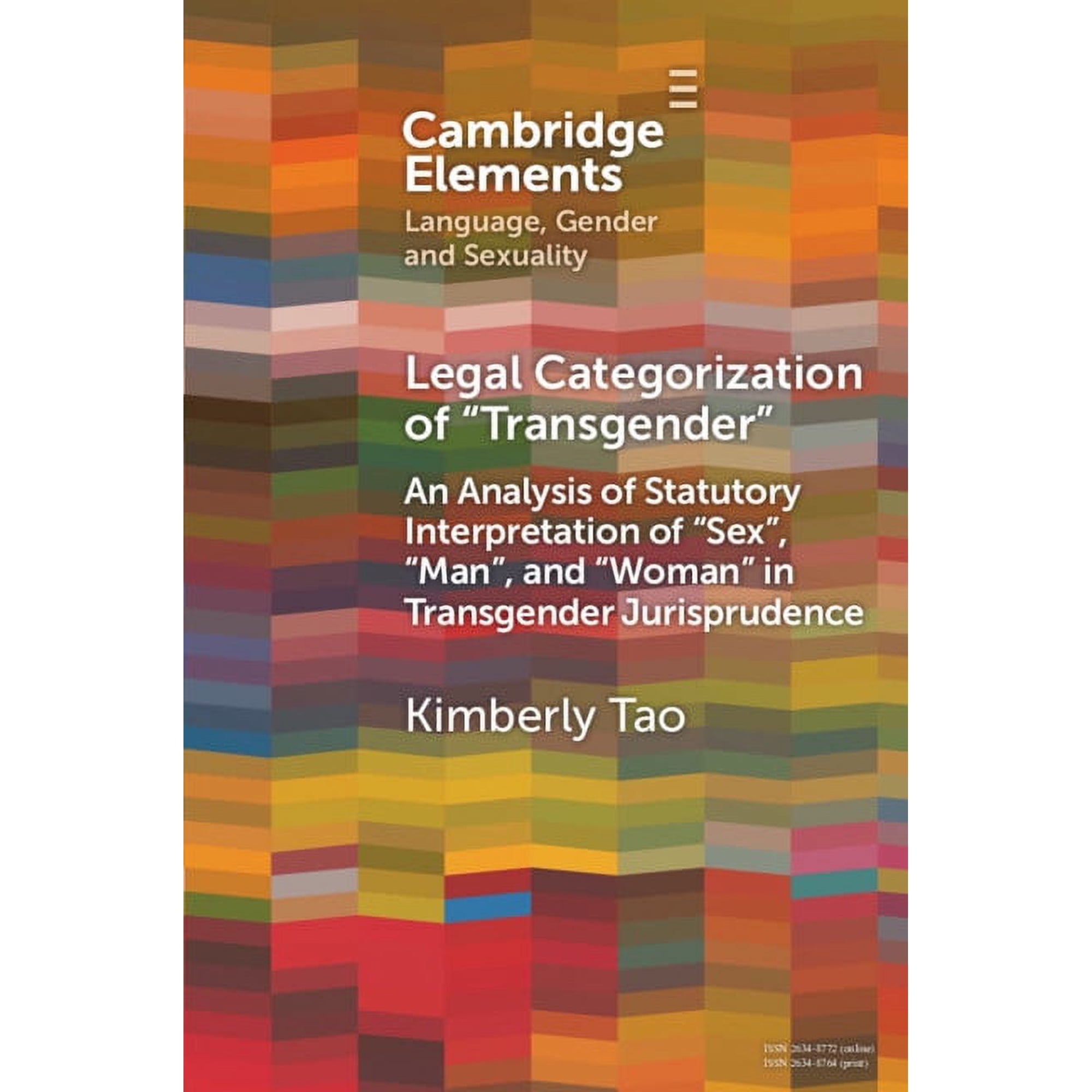 Elements in Language Gender and Sexuali Legal Categorization of Transgender (Paperback)