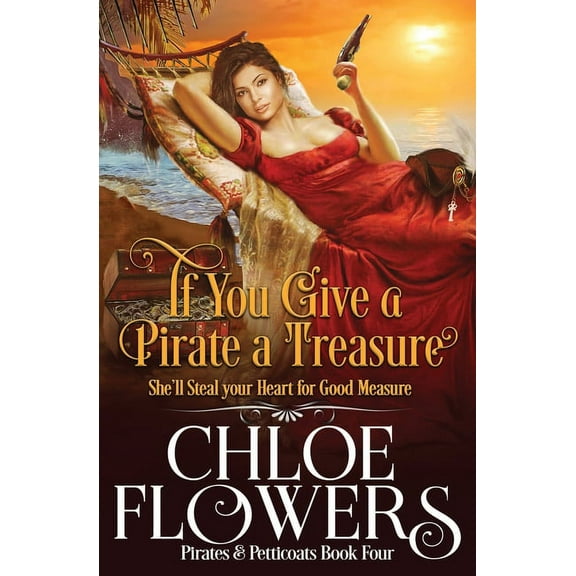 If You Give a Pirate a Treasure, (Paperback)