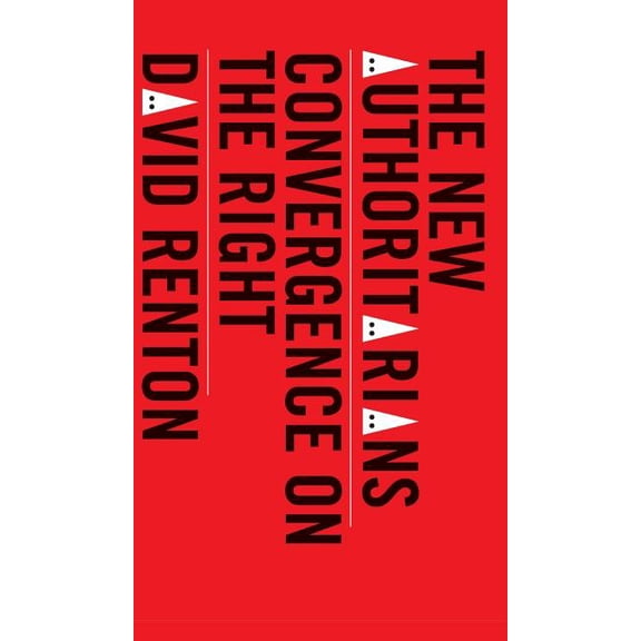 The New Authoritarians (Hardcover)