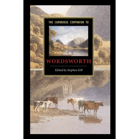 Cambridge Companions to Literature The Cambridge Companion to Wordsworth, (Paperback)