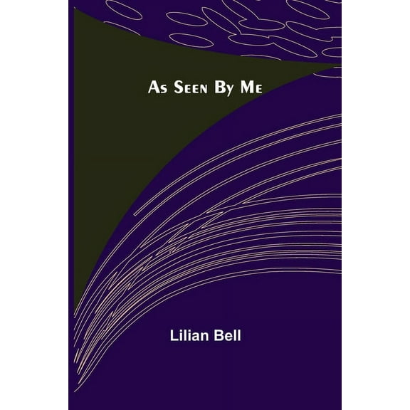 As Seen By Me, (Paperback)