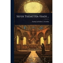 Sefer Tsidat Ha-tsadi ..., (Paperback)