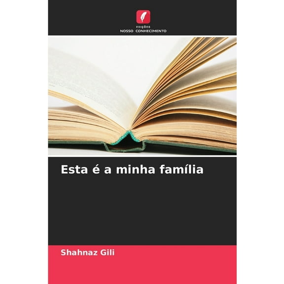 Esta é a minha família, (Paperback)