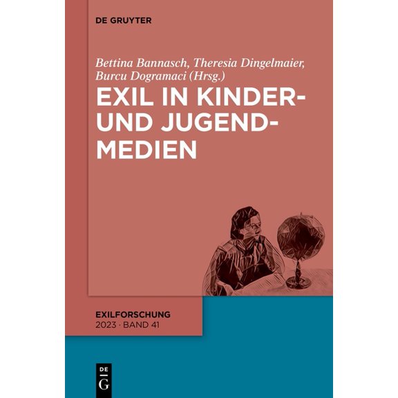 Exilforschung Exil in Kinder- Und Jugendmedien, Book 41, (Paperback)
