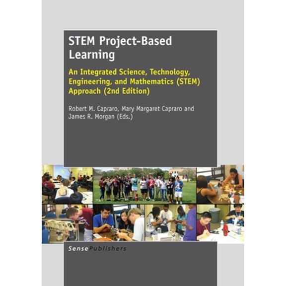 Pre-Owned Project-Based Learning: An Integrated Science, Technology, Engineering, and Mathematics (Stem) Approach (Paperback) 9087906374 9789087906375