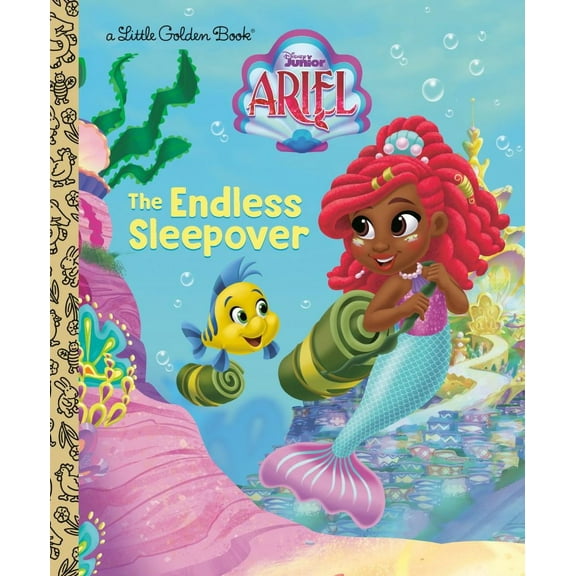 GOLDEN BOOKS: The Endless Sleepover (Disney Junior Ariel) (Hardcover)