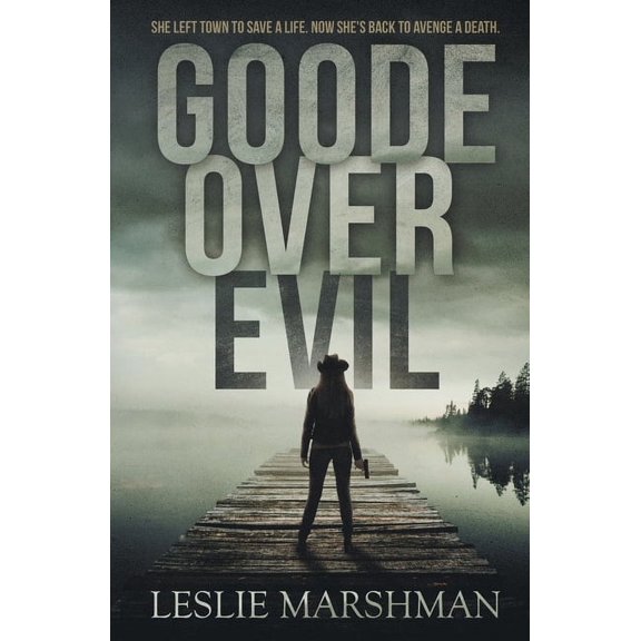 Goode Over Evil (Paperback)