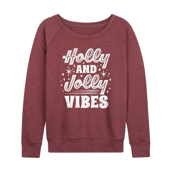 Instant Message - Holly And Jolly Vibes Christmas - Women's Lightweight French Terry Long Sleeve Shirt