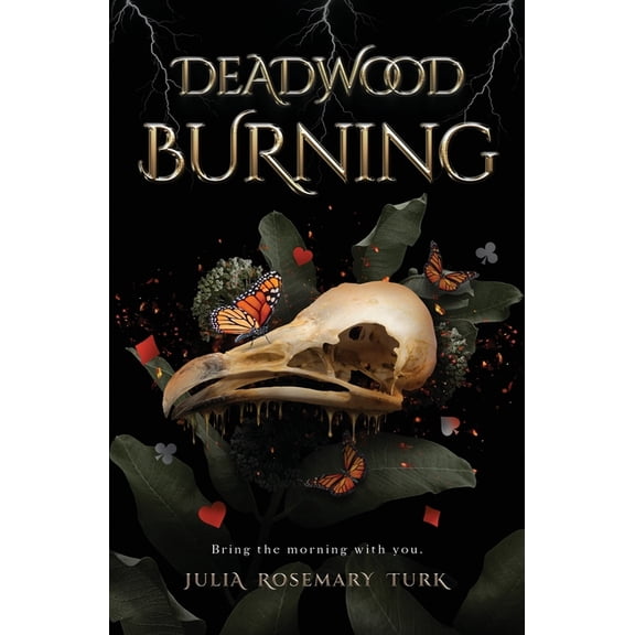 Deadwood Burning, (Paperback)